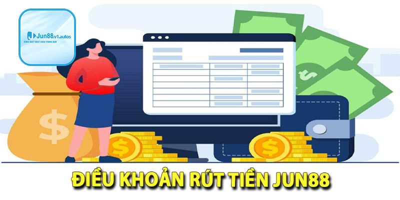 Điều kiện và điều khoản giao dịch rút tiền