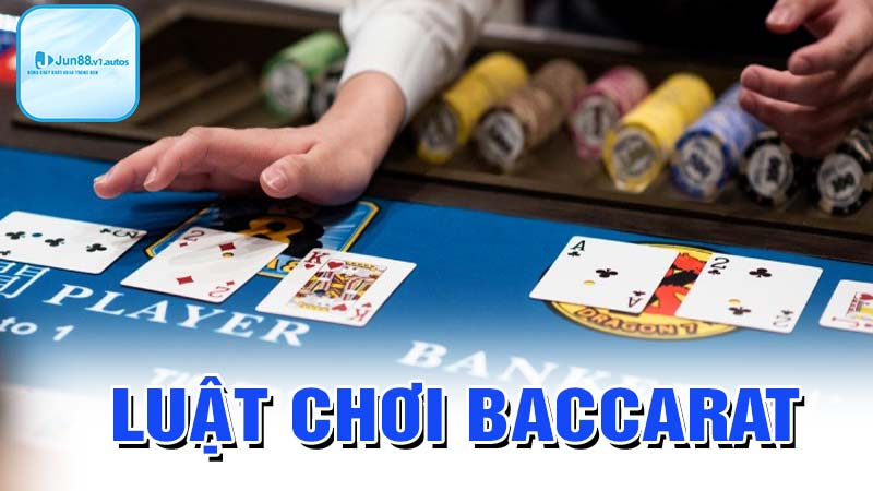 Luật chơi baccarat